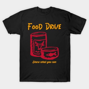 Food Drive - Share what you can T-Shirt